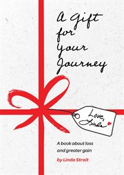 A gift for your journey cover image