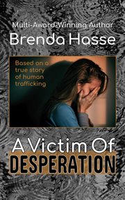 A victim of desperation cover image