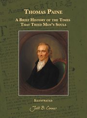 Thomas paine-a brief history of the times that tried men's souls cover image