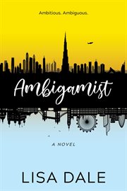 Ambigamist. A Novel cover image