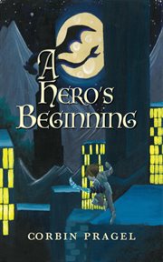 A hero's beginning cover image