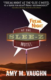 Freak night at the slee-z motel cover image