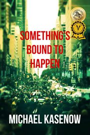 Something's bound to happen cover image