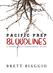 Pacific prep. BLOODLINES cover image
