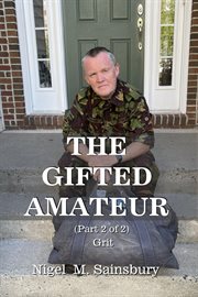 The gifted amateur, part 2 cover image