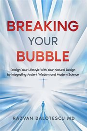Breaking Your Bubble cover image