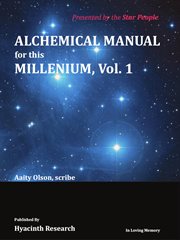 Alchemical manual for this millennium, volume 1 cover image