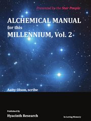 Alchemical manual for this millennium, volume 2 cover image