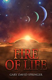 Fire of life cover image