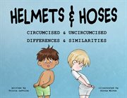 Helmets and hoses cover image
