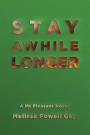 Stay awhile longer cover image