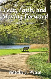 Fear, faith, and moving forward cover image