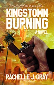 Kingstown burning. A Novel cover image