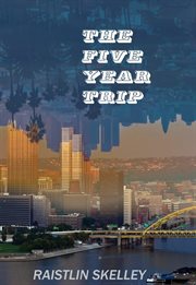 The five year trip cover image
