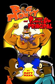 Big Monty and the pumped up principal cover image