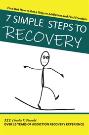 7 simple steps to recovery cover image