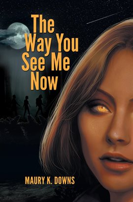 Cover image for The Way You See Me Now