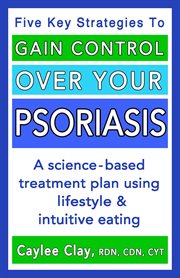 Gain control over your psoriasis cover image
