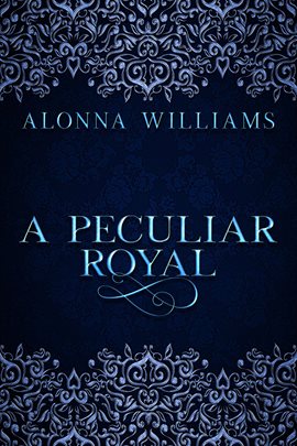 Cover image for A Peculiar Royal