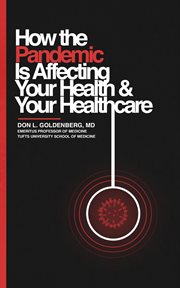 How the pandemic is affecting you and your healthcare cover image