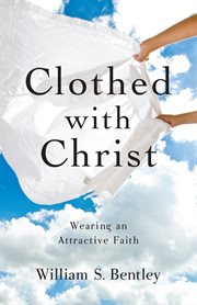 Clothed with christ cover image
