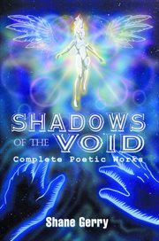 Shadows of the void. Complete Poetic Works cover image