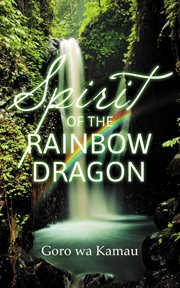 Spirit of the rainbow dragon cover image