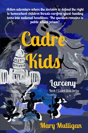 Cadre kids. Larceny cover image
