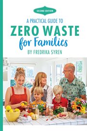 A practical guide to zero waste for families cover image