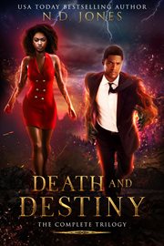 Death and destiny. The Complete Trilogy cover image