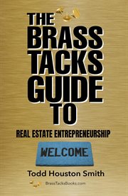 The brass tacks guide to real estate entrepreneurship cover image