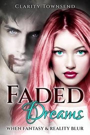 Faded dreams cover image