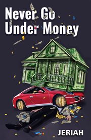 Never go under money cover image