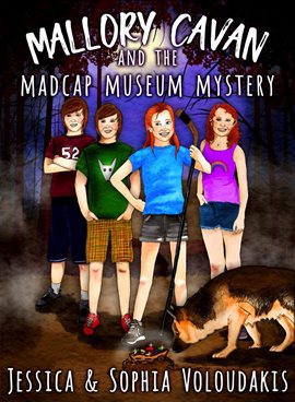 Cover image for Mallory Cavan and the Madcap Museum Mystery