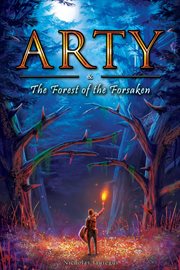 Arty and the forest of the forsaken cover image