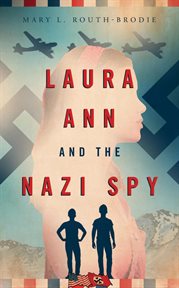 Laura ann and the nazi spy cover image