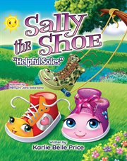 Sally the shoe - helpful soles cover image