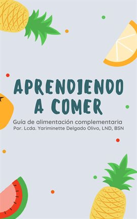 Cover image for Aprendiendo a Comer