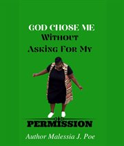 God chose me without asking for my permission cover image