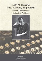 Kate herring highsmith. Collected Writings cover image