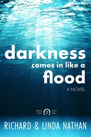 Darkness comes in like a flood cover image