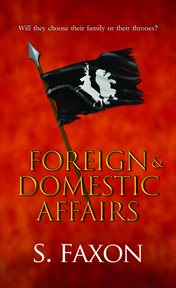 Foreign & domestic affairs cover image
