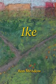 Ike : a novel cover image