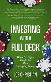 Investing with a full deck: what las vegas taught me about managing money cover image