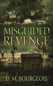 Misguided revenge cover image