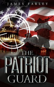 The patriot guard cover image