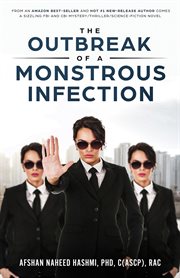 The outbreak of a monstrous infection cover image