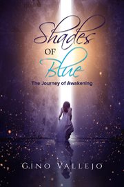 Shades of blue. The Journey of Awakening cover image