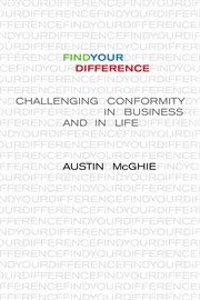 Find your difference : challenging conformity in business and in life cover image