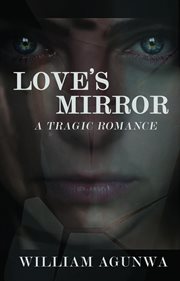 Love's mirror cover image